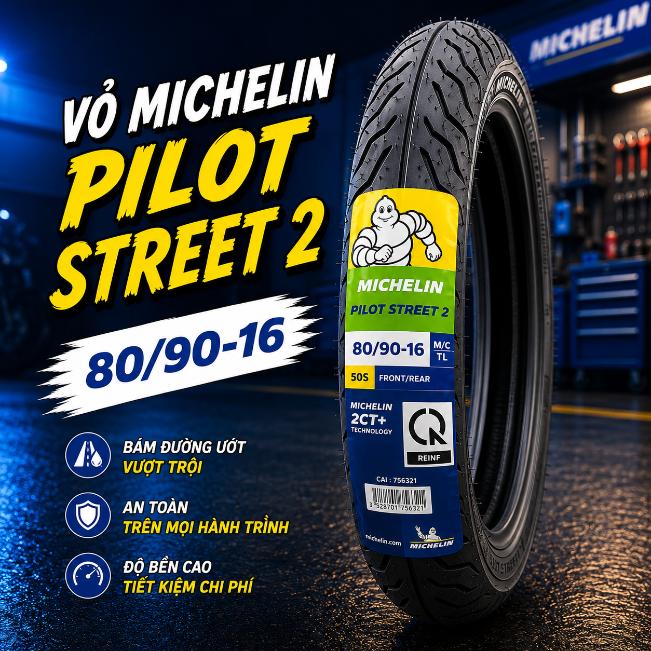 Vỏ Michelin Pilot Street 2 size 80/90-16